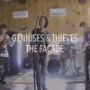 The Façade - Geniuses & Thieves - Single